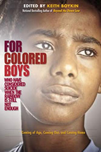 For Colored Boys Who Have Considered Suicide When the Rainbow Is Still Not Enough