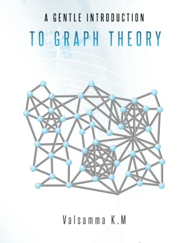 A Gentle Introduction to Graph Theory: Amazon.co.uk: M, Valsamma K ...