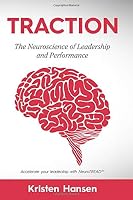 TRACTION: The Neuroscience of Leadership and Performance 0957808941 Book Cover