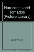 Huracanes Y Tornados / Hurricanes and Tornados (Biblioteca Grafica) 0531108376 Book Cover