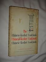 The Chinese-Kosher Cookbook B0007EZ2NY Book Cover
