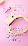 Daddy's Bad Bunny (The Cozy Submissive)
