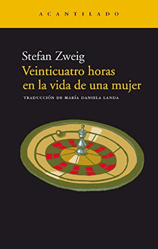 Veinticuatro horas en la vida de una mujer: 6 (Narrativa del Acantilado)