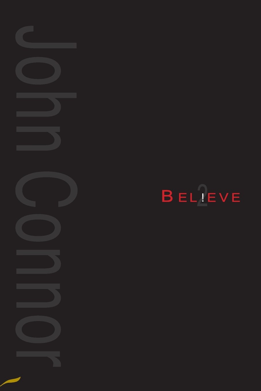 Believe 2: Volume 2