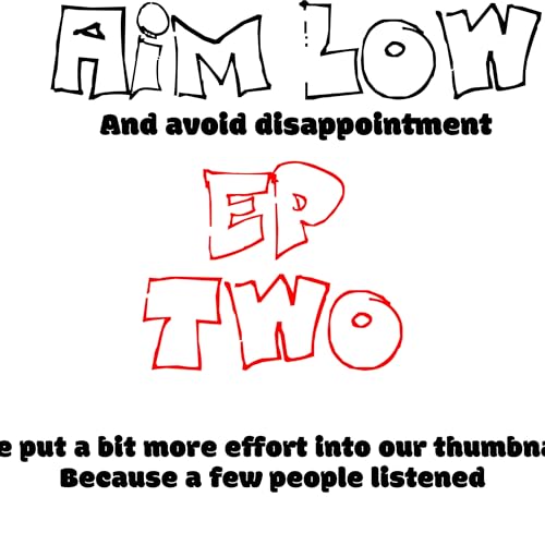 Aim Low EP 2: Portugal Part 1 - The Swiss Air Chronicles cover art