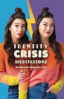 Identity Crisis - Meditations: Fearfully and Wonderfully Made 1734912332 Book Cover