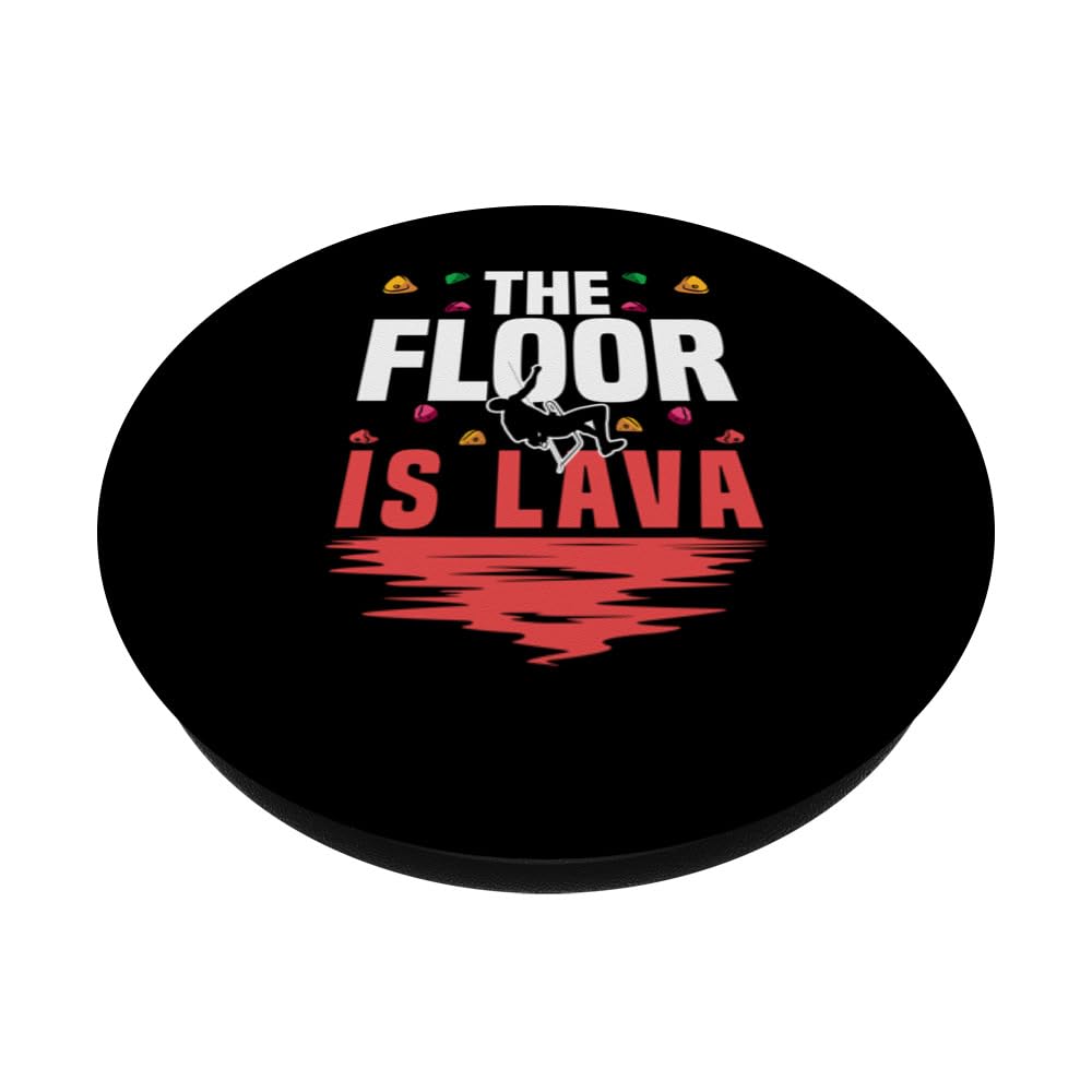 The Floor Is Lava Funny Rock Climbing Climber Bouldering PopSockets Swappable PopGrip, Black - Image 2