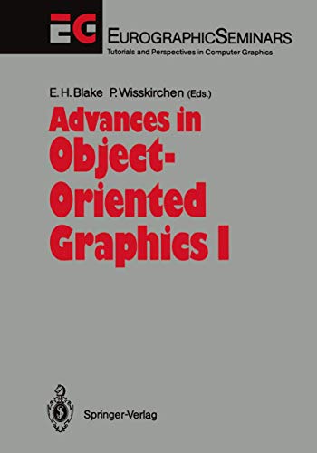 Advances in Object-Oriented Graphics I (Focus on Computer Graphics) view 2