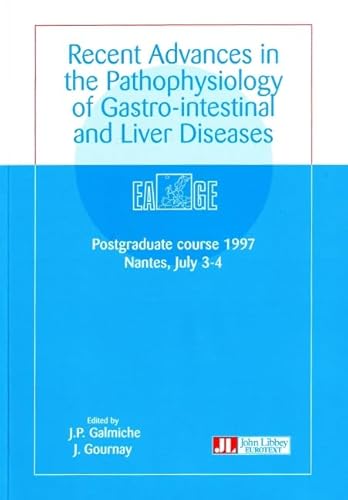 Recent Advances in Pathophysiology of Gastro-Intestinal and Liver Diseases