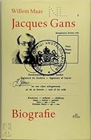 Jacques Gans. Biografie 9068018264 Book Cover