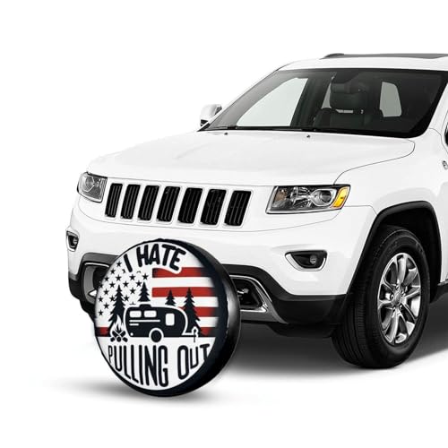 Image of I Hate Pulling Out America Flag Decorative Weatherproof Wheel Protector Cover Universal Fit Spare Tire Cover for RV, SUV, and Camper Trailers 17 in
