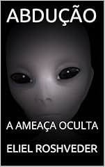 Capa de ABDUÇÃO: A AMEAÇA OCULTA