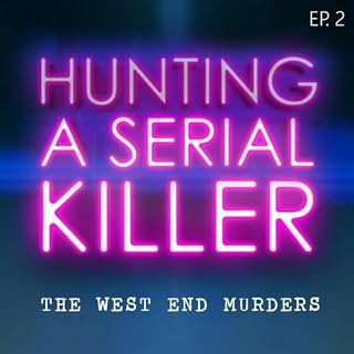 Hunting A Serial Killer: Episode 2 cover art