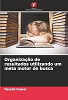 Organização de resultados utilizando um meta motor de busca (Portuguese Edition) 6202488794 Book Cover
