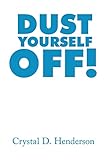 Dust Yourself Off!