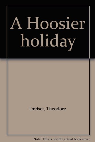 A Hoosier holiday 083717211X Book Cover
