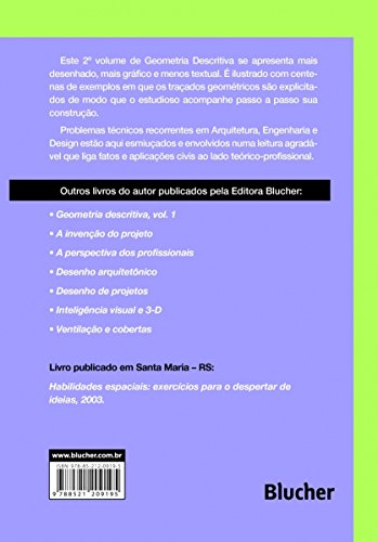 Geometria Descritiva: Desenho e Imaginação na Construção do Espaço 3-D (Volume 2)