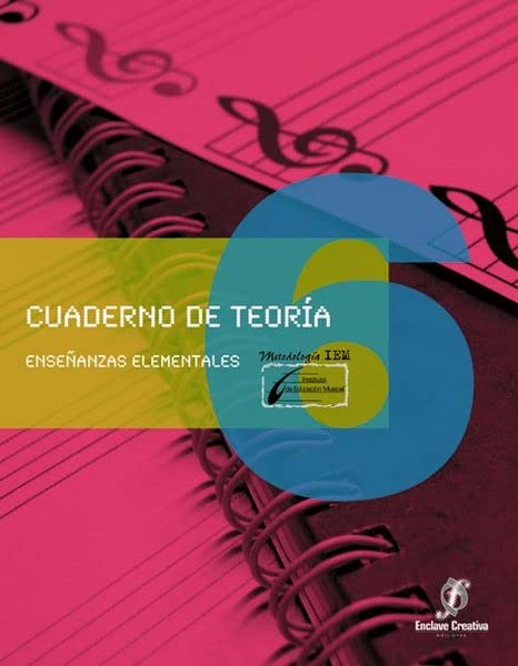 Cuaderno de Teoria 6º (Grado Elemental) (Lopez/Molina)