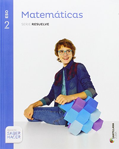 Portada de Matematicas 2º ESO Serie Resuelve Saber Hacer Cast/eusk Ed 2016