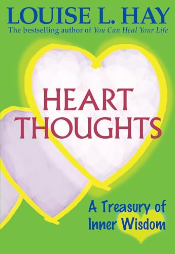 Heart Thoughts: A Daily Guide to Finding Inner Wisdom