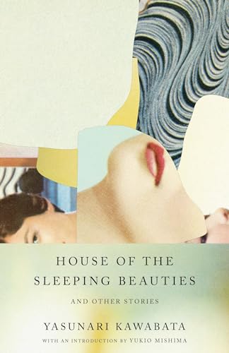 House of the Sleeping Beauties and Other Stories (Vintage International)
