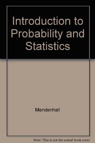 Introduction to Probability and Statistics 0871503816 Book Cover