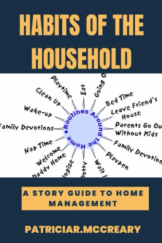 Habits of the Household: A story guide to Home Management