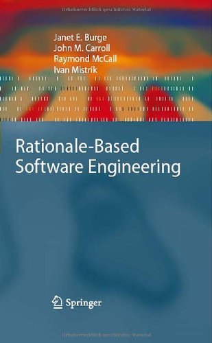 Rationale-Based Software Engineering