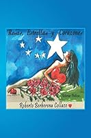 Rosas, Estrellas y Corazones 1506502148 Book Cover