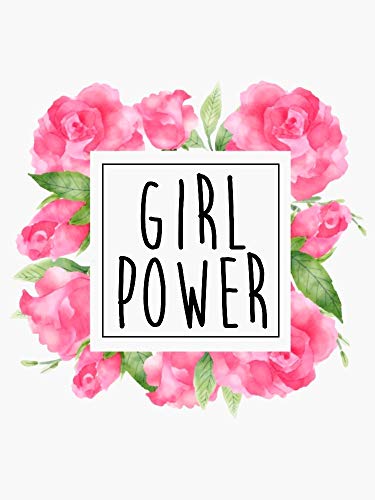 Girl Power Watercolor Flower Frame - Sticker Graphic - Political Funny Bumper Sticker for Cars Windows Trucks