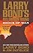 Larry Bond's Red Dragon Rising: Shock of War (Red Dragon Rising, 3)