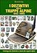 I Distintivi Delle Truppe Alpine 1915-1945. Ediz. Illustrata - 3
