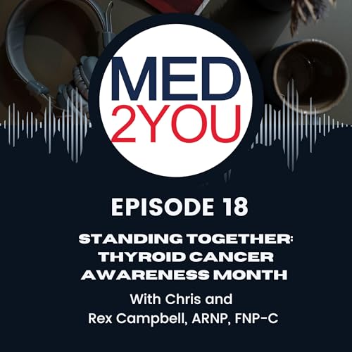Standing Together: Thyroid Cancer Awareness Month cover art