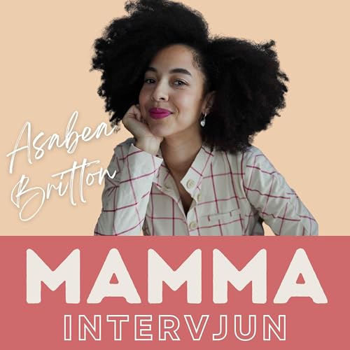 29. Asabea Britton: "Jag kunde inte l&auml;gga ifr&aring;n mig skamk&auml;nslan"