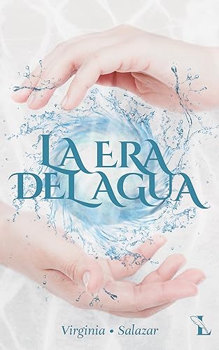 La Era del Agua (Cuentos del mundo de los sueños)
