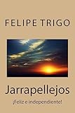 Jarrapellejos (Spanish) Edition