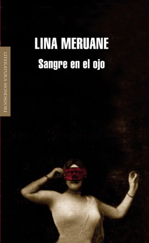 sangre en el ojo 956822839X Book Cover
