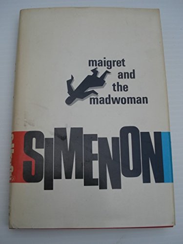 Maigret And The Madwoman B00E6NM05K Book Cover