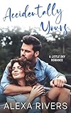 Accidentally Yours (Little Sky Romance)
