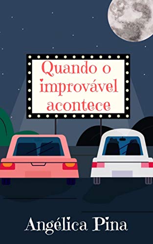 Quando o improvável acontece