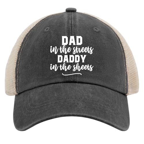 DAD in The Streets Daddy in The Sheets Trucker Hats for Women Hiking Cap for Mens Fashion Hat Quick Dry Trucker Cap Women
