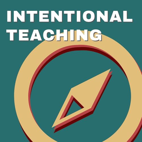 Couverture de Intentional Teaching, a show about teaching in higher education