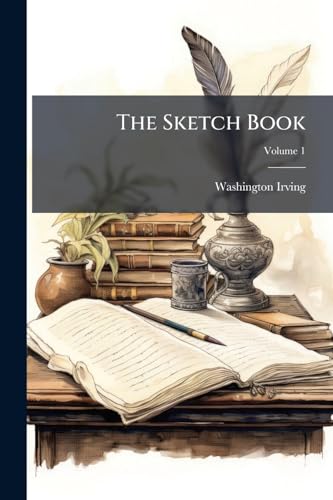 The Sketch Book; Volume 1