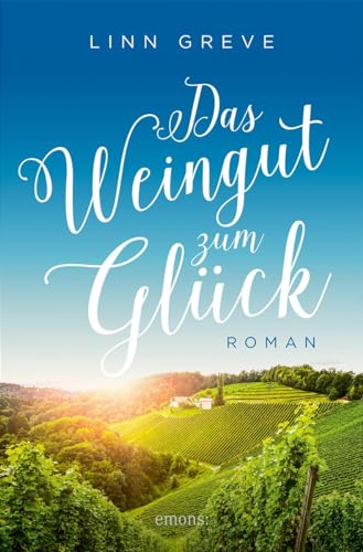 Cover zum Buch Das Weingut zum Glück