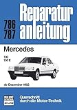  Mercedes-Benz 190 ab 12/1982 (Reparaturanleitungen)