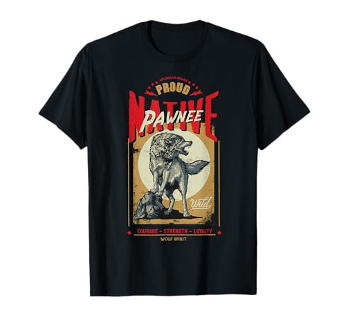 Pawnee Native American Indian Born Wolf Spirit Retro T-Shirt