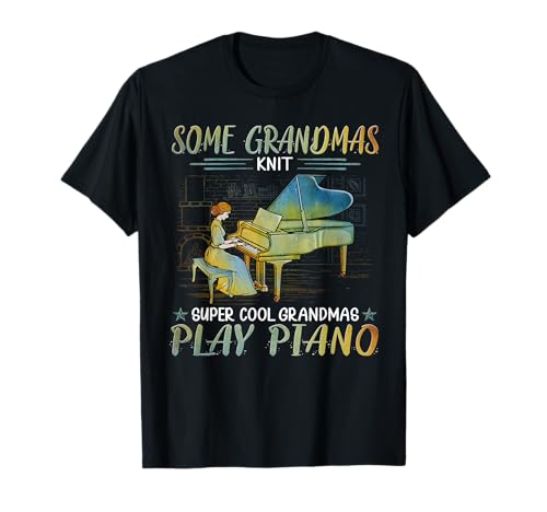 Some grandmas knit cool grandmas play piano...