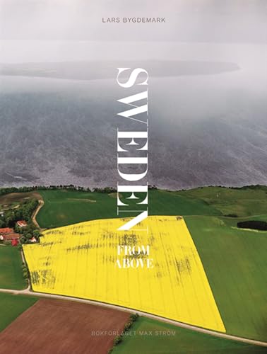 Sweden from above 9171260528 Book Cover