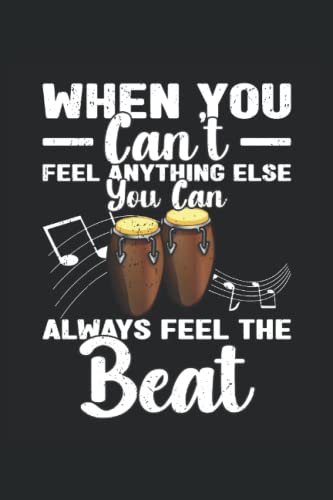  Conga Drum Notebook: Conga Drum Saying Notebook Gift Idea For Conga Drum Lovers