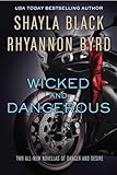 Wicked and Dangerous